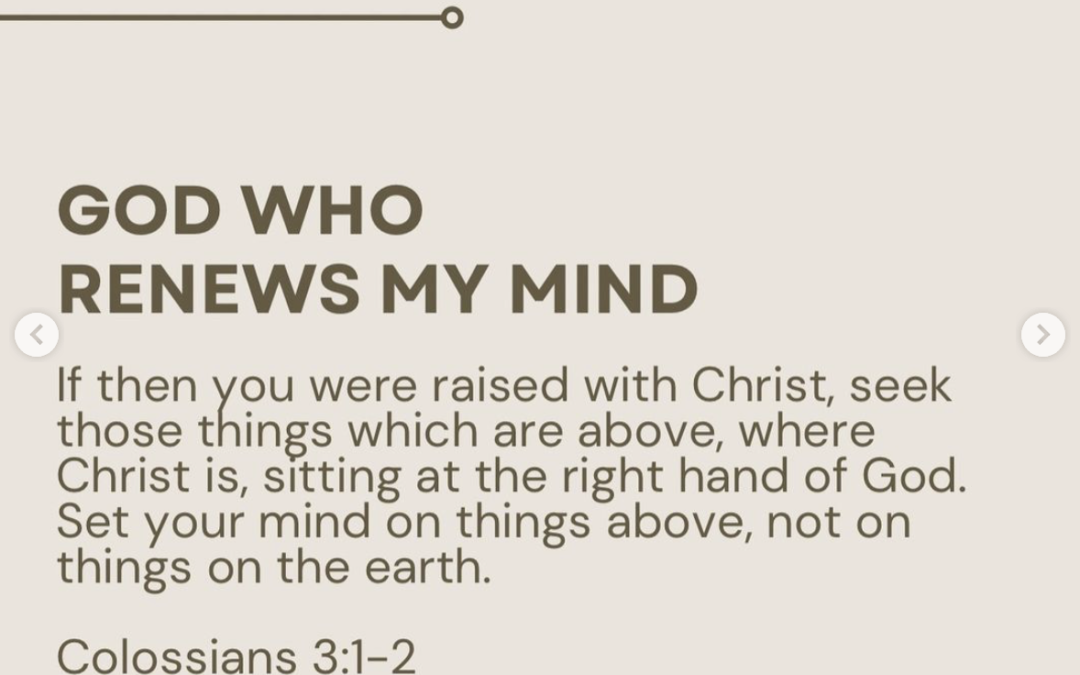 God Who Renews My Mind